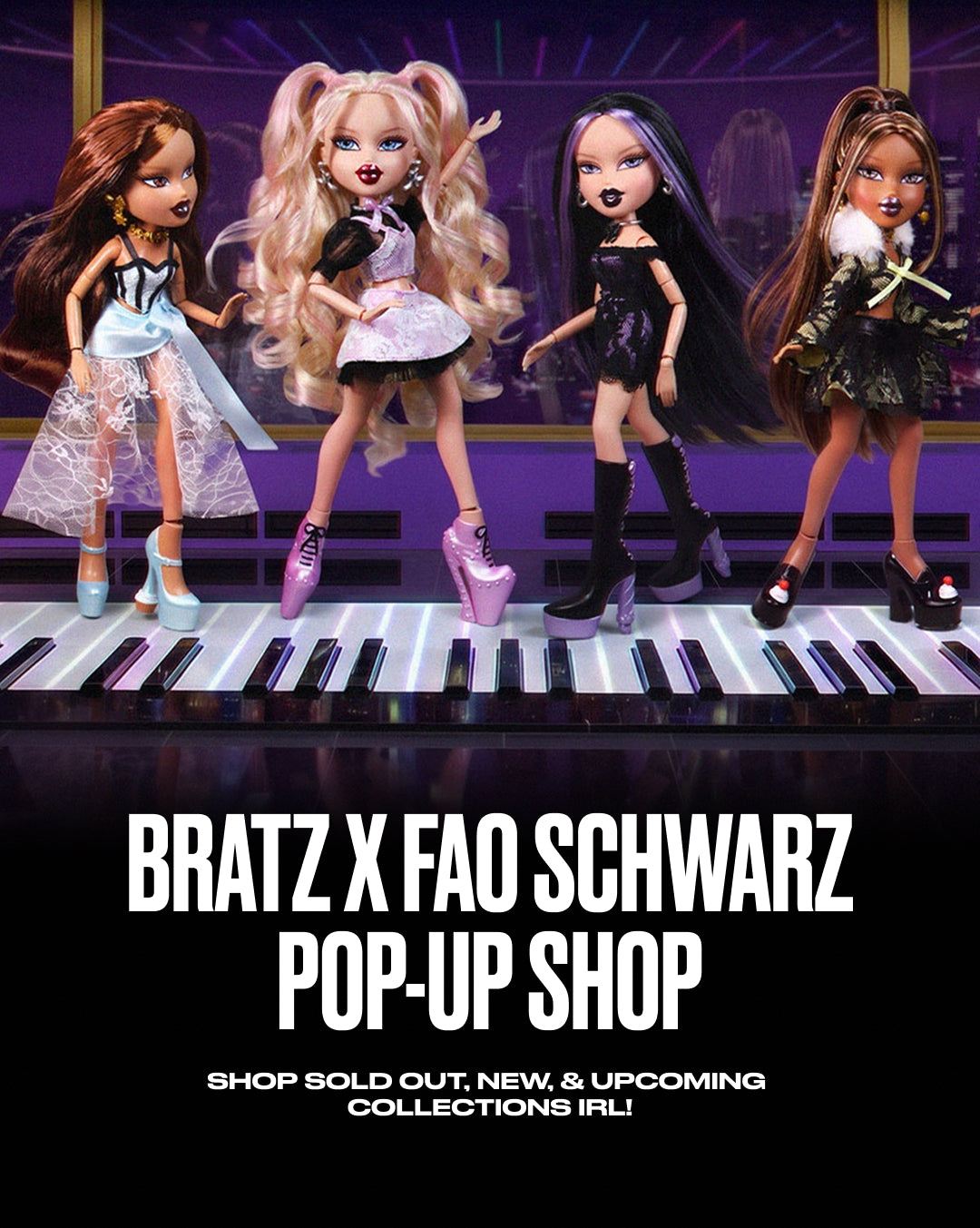 Bratz x FAO Schwarz