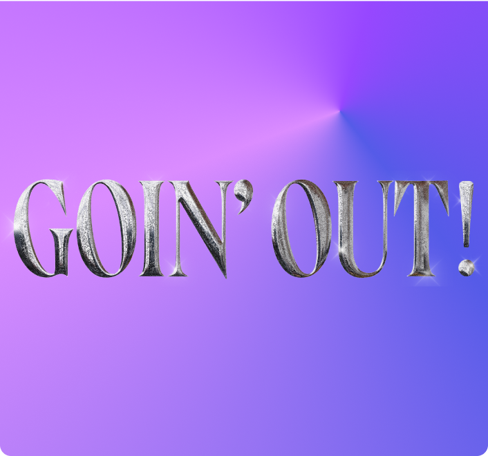 Goin Out text on purple background